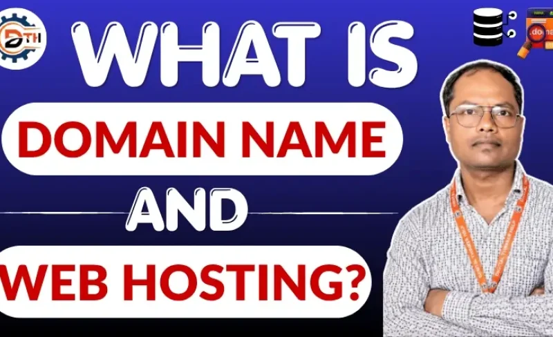 What is Domain Name and Web Hosting