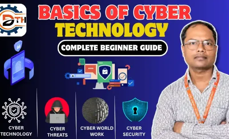 Basics of Cyber Technology
