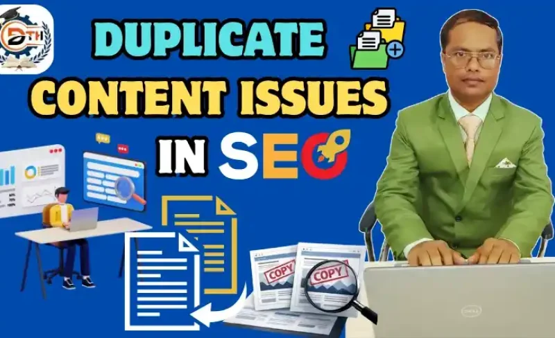 DUPLICATE CONTENT ISSUSES IN SEO