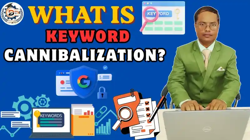 What is keyword Cannibalization?